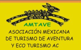 Asociaci�n Mexicana de Turismo de Aventura y Ecoturismo (AMTAVE)